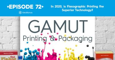 GAMUT Podcast 72 from Idealliance: Flexographic Printing Technology