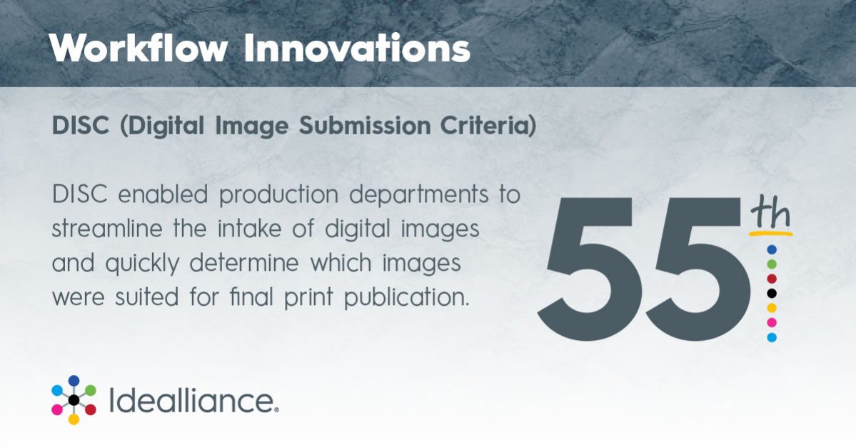 Workflows from Idealliance: DISC — (Digital Image Submission Criteria)