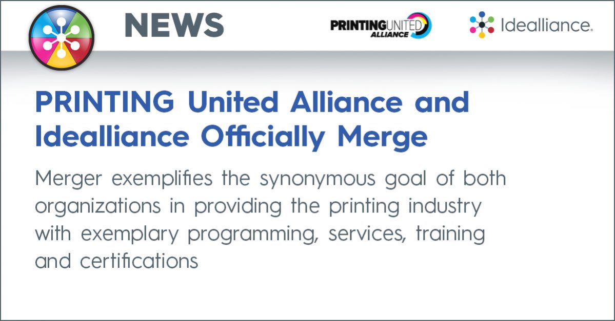 PRINTING United Alliance and Idealliance Officially Merge