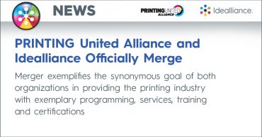 PRINTING United Alliance and Idealliance Officially Merge