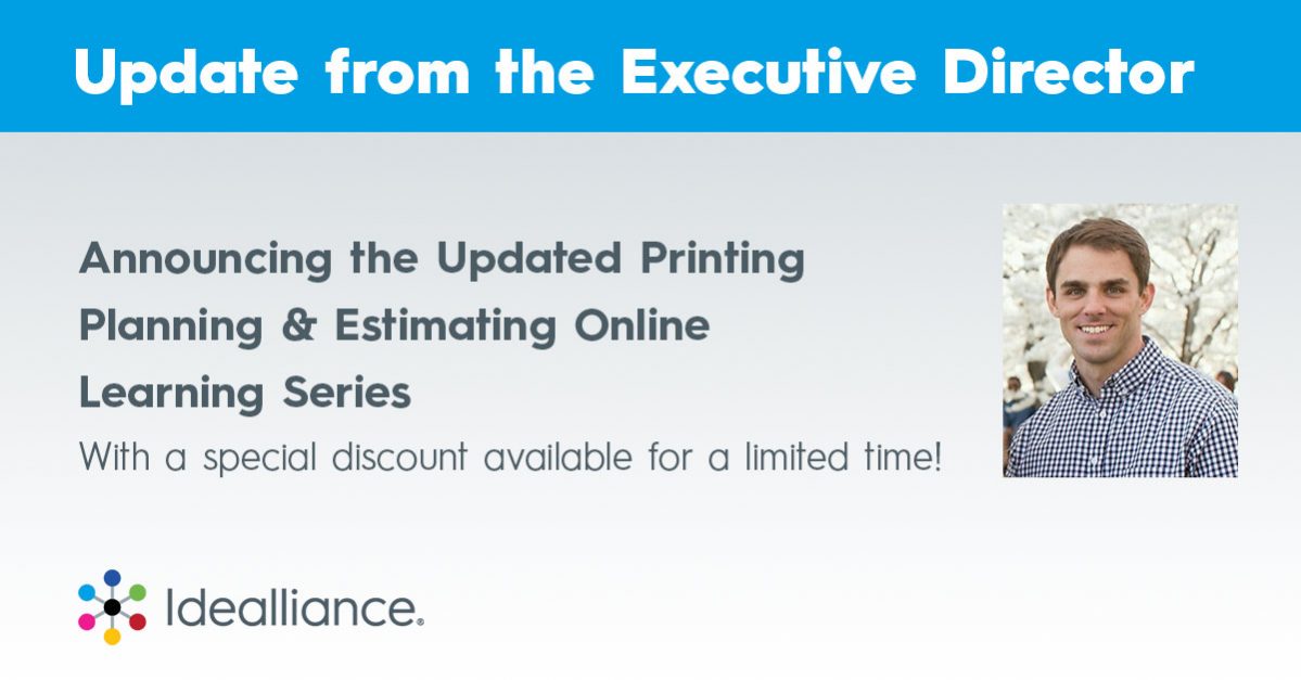 Announcing the Updated Printing Planning & Estimating Online Learning Series With a special discount available for a limited time!