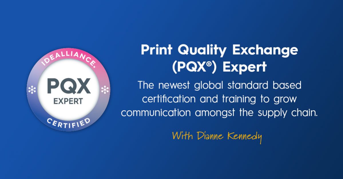 Print Quality Exchange (PQX®)